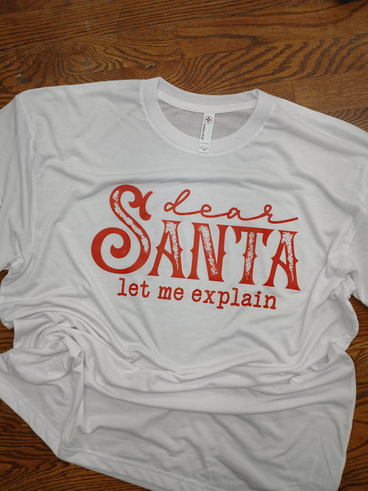 Dear Santa... let me can explain