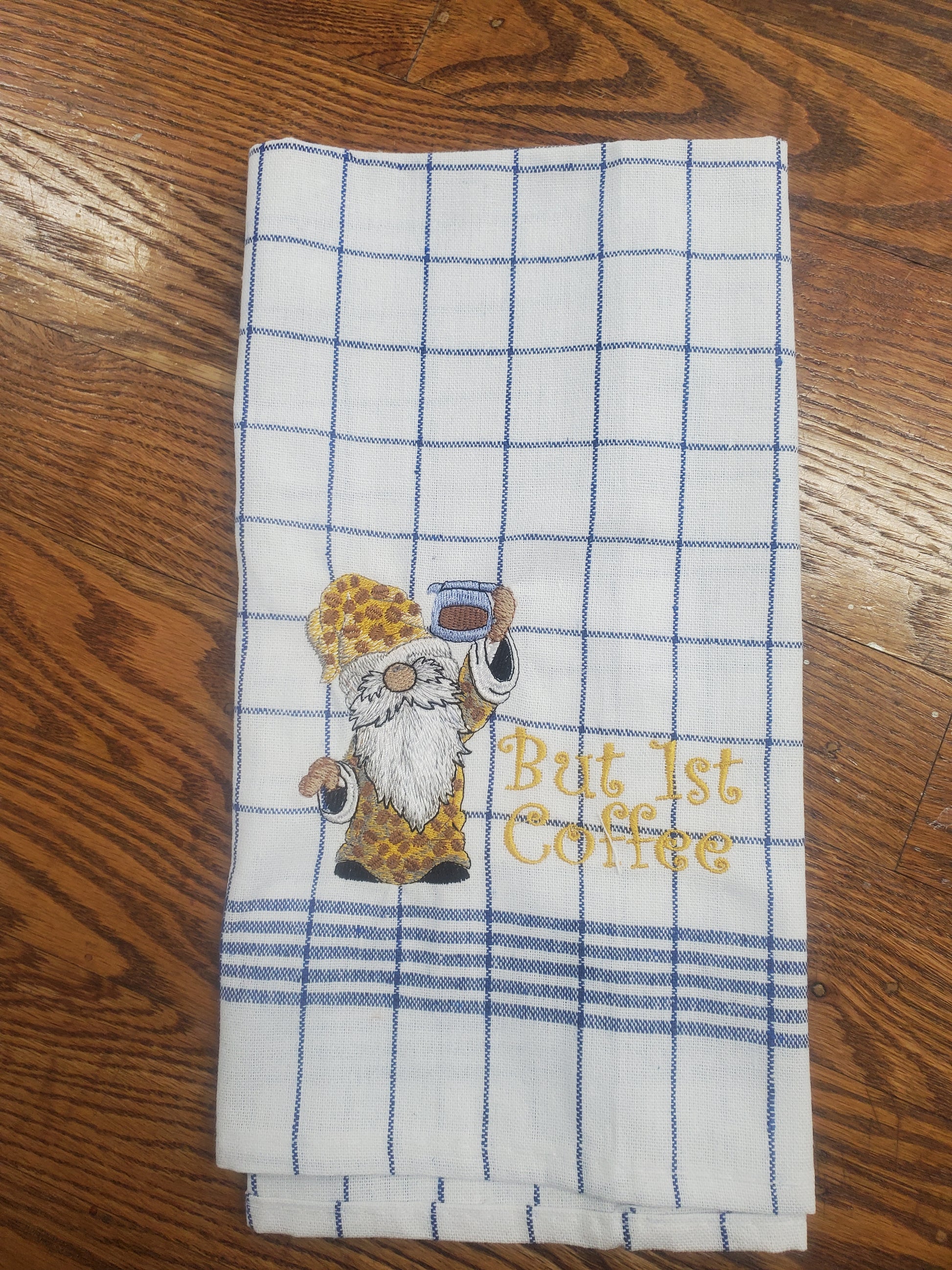 Gnome Kitchen Towel with text But First Coffee