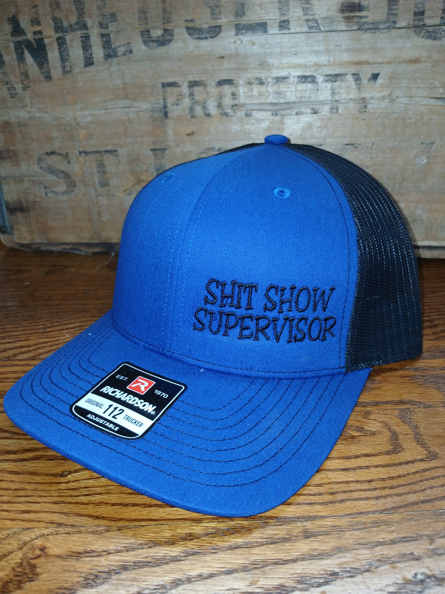 Richardson 112 Blue cap with 'SHIT SHOW SUPERVISOR' text 